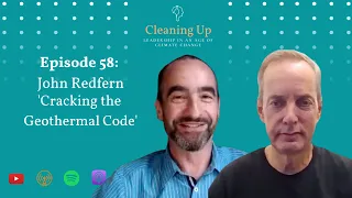 Cracking the Geothermal Code - Ep58: John Redfern