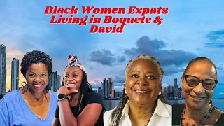 Black Women Expats:Life in Boquete & David Panama | Chiriqui Province & Mountain | Living Abroad