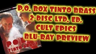 P.O. BOX TINTO BRASS (1995) 2-DISC LTD. ED. CULT EPICS BLU-RAY PREVIEW