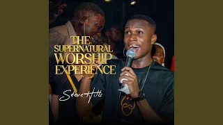 The Supernatural Worship Experience