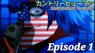 Countryhumans: The Anime Episode 1 | Лицемер/Hypocrite by DK (Danila Kashin)