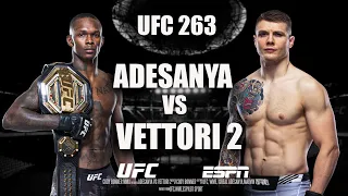 Isreal Adesanya VS Marvin Vettori 2 UFC 263 - Short Promo Trailer