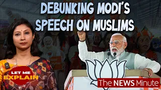 Modi, Muslims, Manmohan Singh and Misinformation| Let Me Explain with Pooja Prasanna