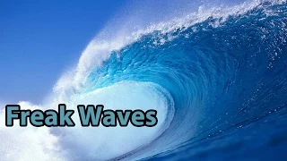 Freak Waves - When Nature Strikes Back