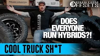 Cool Truck Sh!t: Why EVERYONE is buying Hybrid Tires