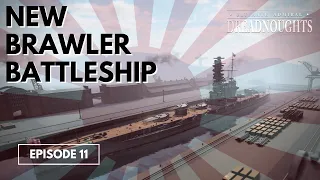 New Brawler Battleship - Ultimate Admiral Dreadnoughts Japan 1910 Episode 11