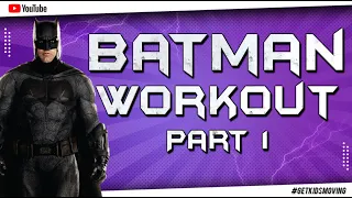 THE DARK KNIGHT 'BATMAN' WORKOUT! PART 1 (3mins 32secs) #GETKIDSMOVING