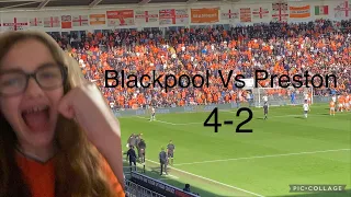 MENTAL DERBY WITH GOALS GALORE!! BLACKPOOL 4-2 PRESTON.