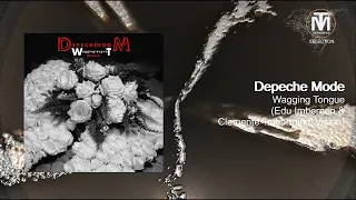 Depeche Mode - Wagging Tongue (Edu Imbernon & Clemente 'Imbermind' Vision) [Columbia (Sony)]