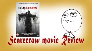 Scarecrow 2013 Movie Review