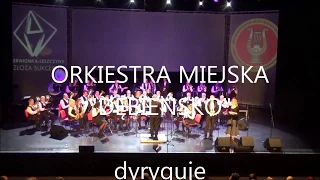 Dziewczęta z Barcelony - Orkiestra Miejska "Dębieńsko" pod dyr. Wojciecha Pukowca,