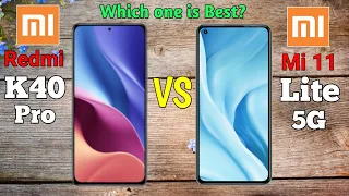 Xiaomi Redmi K40 Pro VS Xiaomi Mi 11 Lite 5G || Full Comparison - Which one is Best !