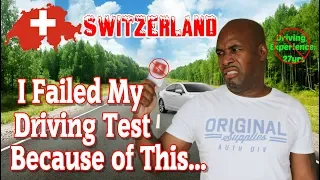 Switzerland Driving Test | FAILED |