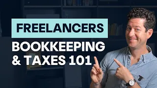Bookkeeping & Taxes 101 for Freelancers