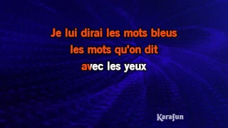 Karaoké Les mots bleus - Christophe *