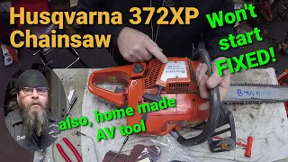 Husqvarna 372XP  Won't Start-Fixed!