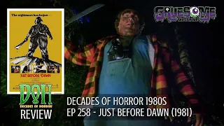 Review JUST BEFORE DAWN (1981) - Episode 258 - Decades of Horror 1980s