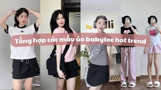 [Tiktok] Tổng hợp mẫu áo BABYTEE hot nhất tiktok