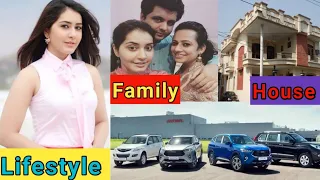 Rashi Khanna lifestyle biography income family house husband career Cars & Networth