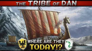 Where is the Tribe of Dan - TODAY?