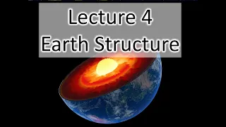 Earth Science Lecture 4 Earth Structure