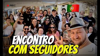 Encontro com seguidores em Algarve - Quarteira🇵🇹 #697