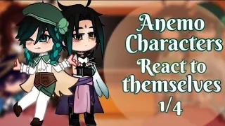 Anemo Characters react to themselves ||No Ships/Angst|| Part 1/4 ||Genshin Impact