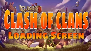 Clash of Clans Loading Screen