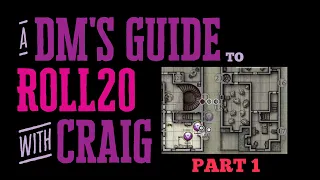 DM's Guide to Roll20 - Part 1 - Getting Set Up