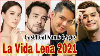 La Vida Lena 2021 Filipino Drama Cast Real Name & Ages / By Top Lifestyle