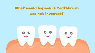 History of Toothbrush | Brushing Through Ages | Keeping our Teeth Clean | Kids History TV