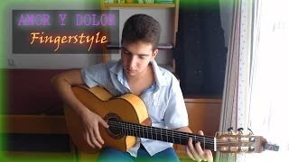 Amor y Dolor - Carlos Baute ft. Alexis & Fido - Cover Guitarra (Fingerstyle)