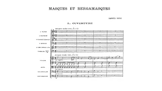 Gabriel Fauré - Masques et Bergamasques, Suite for Orchestra [With score]
