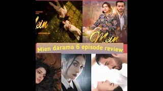 Mien darama episode 6 review | Mien daramy ka review |