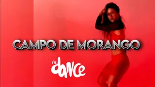 CAMPO DE MORANGO - Luísa Sonza | FitDance (Coreografia)