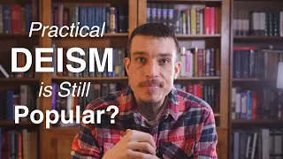 What is Deism? (Deism vs. Christian Theism Explained)