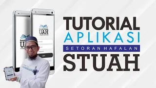 Tutorial Aplikasi STUAH  (CEK DESKRIPSI untuk informasi selengkapnya)