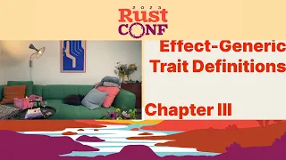 RustConf 2023 - Extending Rust's Effect System
