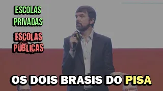 Os dois Brasis do PISA (escola pública x privada) - Fernando Schuler