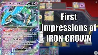 First impressions of Iron Crown / PTCGL