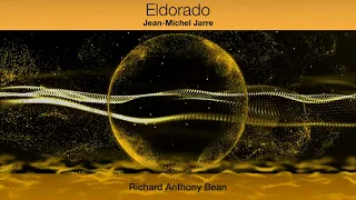 Jean-Michel Jarre - Eldorado | cover by Richard Anthony Bean | Synth Music