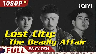 【ENG DUB】Lost City: The Deadly Affair | Crime, Gangster | Chinese Movie 2023 | iQIYI Movie English