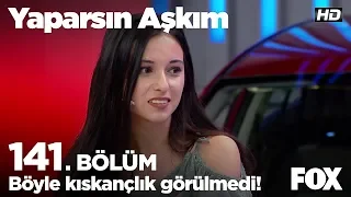 Böyle kıskançlık görülmedi! Yaparsın Aşkım 141. Bölüm