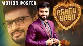 Brand Babu (2019) Official Hindi Dubbed Motion Poster | Sumanth Shailendra, Eesha Rebba