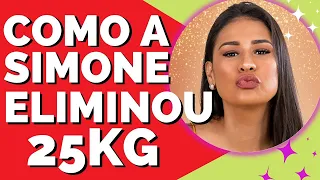 Como Emagrecer Rápido TUDO SOBRE A DIETA QUE QUEIMOU 25KG DA CANTORA SIMONE  Para Emagrecer Rápido