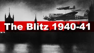 The Blitz (1940-41) World War 2