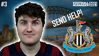 I AM IN GRAVE DANGER! | #3 | NEWCASTLE UNITED | FOOTBALL MANAGER 2021 BETA SAVE