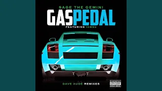 Gas Pedal (Dave Audé Radio Remix)