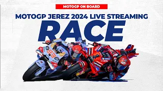 LIVE RACE MotoGP Moto2 Moto3 Jerez 2024 Gran Premio Estrella Galicia On Board Footage