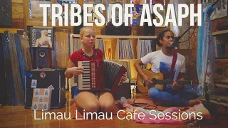 Tribes of Asaph at Limau Limau Cafe Sessions